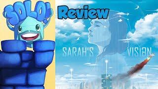 Sarah's Vision Solo Mode Review - with Mike DiLisio