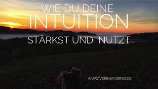 Deine Intuition stärken und nutzen / Podcast # 13