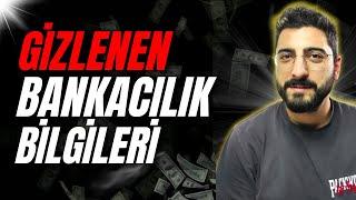 GİZLENEN BANKACILIK BİLGİLERİ?