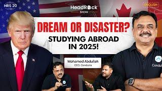 Masterclass on Foreign Education | Trump vs Jobs| Country, College, Course| Mohamed Abdullah | HRS20