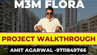 M3M Flora 68 Gurgaon- Amit-9711849766, Project Walkthrough .2bhk-1262, 3 bhk-1650,4 bhk-2582 sq ft