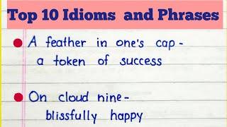 Top 10 idioms and phrases|idoms|phrases|idioms and phrases in english#thewritingstar#idioms#phrases