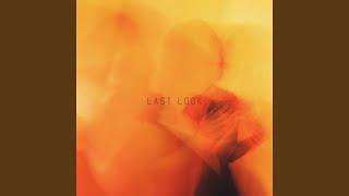 Last Look