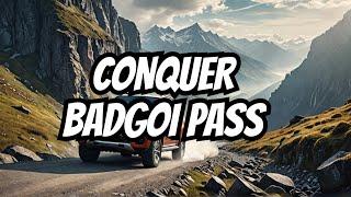 World's Dangerous Badgoi Pass Road Trip