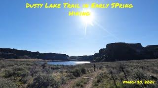 Dusty Lake Trail in Early Spring - Hiking #pnw #desert #lake