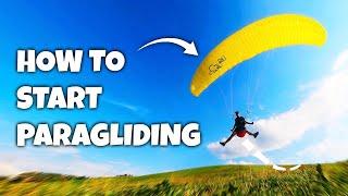 HOW TO START PARAGLIDING - Easy Tips & Tricks For Starting (Don’t Try This At Home..)