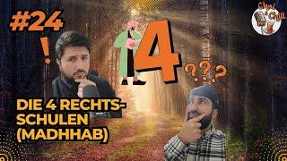 C&C #24: Die 4 Rechtsschulen (Madhhab)