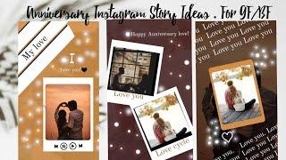 Creative 'Couple Anniversary' Instagram story ideas || Instagram story ideas for Couple Anniversary