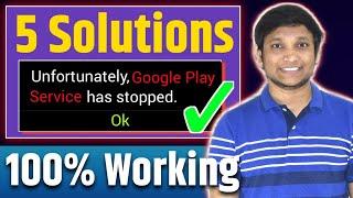 unfortunately google play services has stopped | problem solution | 2020