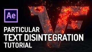 CRAZY Text Disintegration Effect FULL TUTORIAL - Trapcode After Effects Tutorial