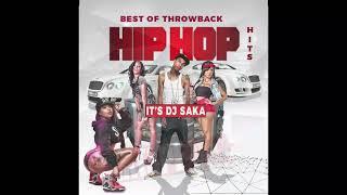 BEST OF THROWBACK HIP HOP HITS VIDEO MIX   IT'S DJ SAKA