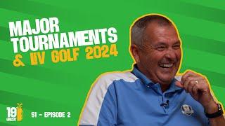 S1 E2: Major Tournaments & LIV Golf 2024