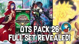 OTS PACK 26 FULL SET REVEALED! Yu-Gi-Oh!