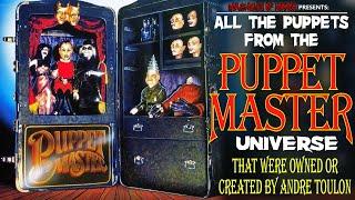 Puppet Master - A Look Inside Andre Toulon's Toybox