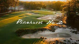 The Architecture of Pinehurst No. 2 | 2024 U.S. Open Preview