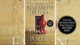 Falcon at the Portal [Part 1] by Elizabeth Peters (Amelia Peabody #11) | Audiobooks Full Length