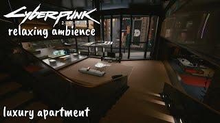 Cyberpunk 2077 Relaxing Ambience - Luxury Apartment