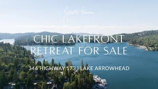 Gorgeous Lakefront Retreat For Sale in Lake Arrowhead