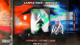 SYNTHETIC FUTURE SAMPLE PACK - REBUILD
