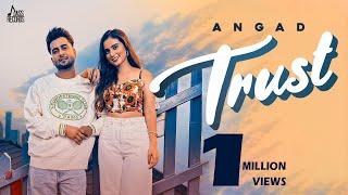 Trust (Official Video) Angad | Aarisha Sharma | Punjabi Songs 2022  | Jass Records