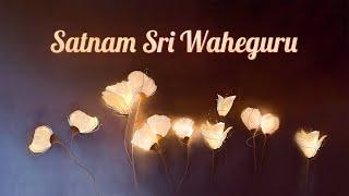 SATNAM SHRI WAHEGURU Relaxing Simran | Soothing & Peaceful Chants for Early Morning