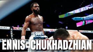 JARON ENNIS VS KAREN CHUKHADZHIAN FIGHT | KO HIGHLIGHTS