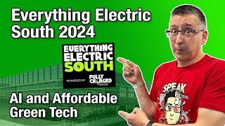 AI and Affordable Green Tech: Everything Electric South 2024 Farnborough