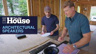 Installing Architectural Speakers | This Old House