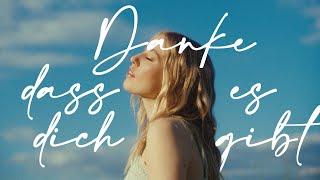 LEA - Danke dass es dich gibt (Official Video)