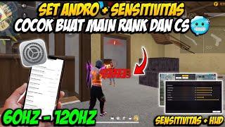 SET ANDRO 60HZ  SENSITIVITAS FF AUTO HEADSHOT 2024 SETELAH UPDATE || WORK SEMUA HP