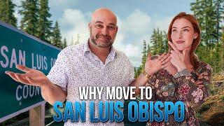 Should you move to San Luis Obispo?