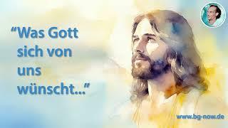 Einstellen - Einssein mit Gott. Was Gott sich von uns wünscht! 30 Min.