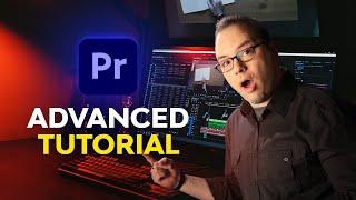 Advanced Premiere Pro for Everyone | FREE COURSE