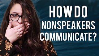 How Non-Speaking/Nonverbal Autistic People Communicate