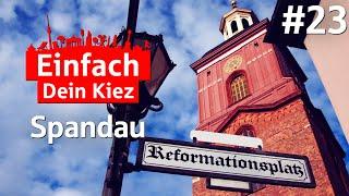 Einfach Dein Kiez - episode 23: Spandau