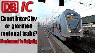 Deutsche Bahn IC2 : Great Intercity or Glorified Regional Train?