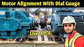 Dial Guage Alignment | Conveyor Belt Gearbox and Motor Alignment | Radial and Axial Alignment