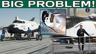 Dream Chaser Is Facing Big Problem.... When Is The Launch?