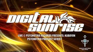 Psychotria Podcast S1E2 - Digital Sunrise @ Psychotria Records presents: Kabayun #psyprog