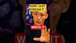 Why Writing Down Your Goals Makes Them Real 
