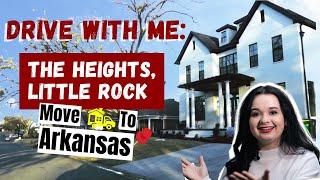 Little Rock Arkansas Neighborhood Tour | THE HEIGHTS | Drive With Me!