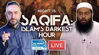 15. Saqifa: Islam's Darkest Hour | Sayed Ammar Nakshawani | Holy Ramadan 2024/1445