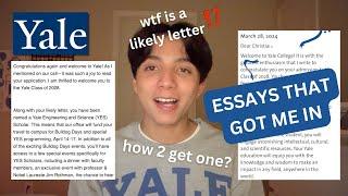 READING THE ESSAYS THAT GOT ME A YALE LIKELY LETTER + HOW YOU CAN TOO! *secret admissions outcome