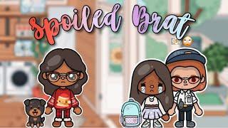 Spoiled Brat ||*with voice*||Toca Roleplay||NOT MINE||