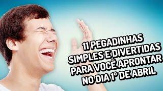 11 pegadinhas simples e divertidas para você aprontar no dia 1º de abril