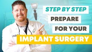 The Best Practices to Prepare for Your Dental Implant Surgery