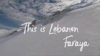 This is Lebanon, Faraya