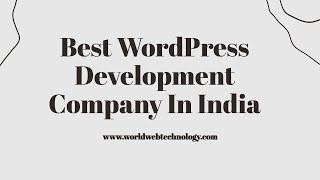 Best WordPress Development Company In India