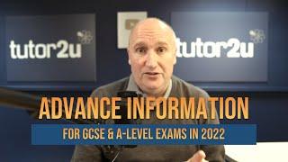 Advance Information for GCSE & A-Level Exams in 2022 | What is It?