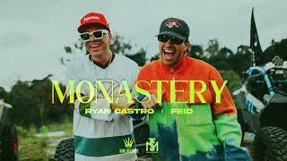 Ryan Castro, Feid - Monastery (Vídeo Oficial)